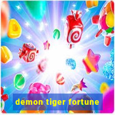 demon tiger fortune